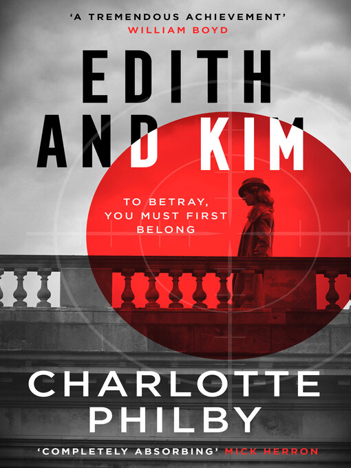 Title details for Edith and Kim by Charlotte Philby - Available